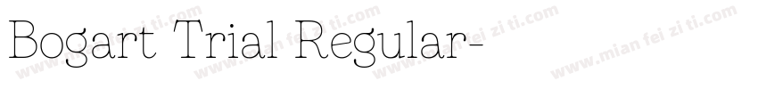 Bogart Trial Regular字体转换